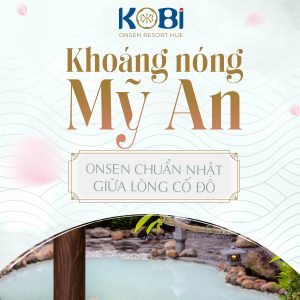 KOBI Onsen Resort Huế